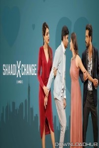 Shaadi X Change (2024) (Hindi)